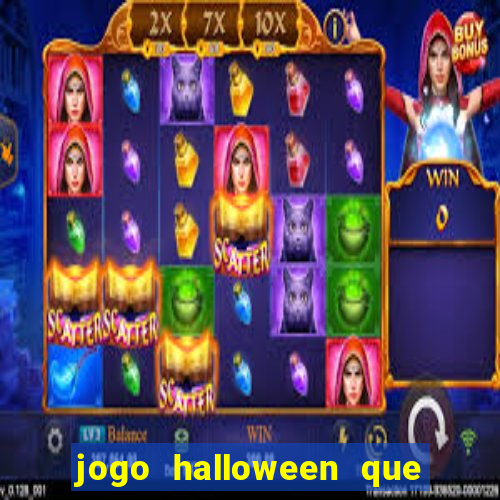 jogo halloween que ganha dinheiro